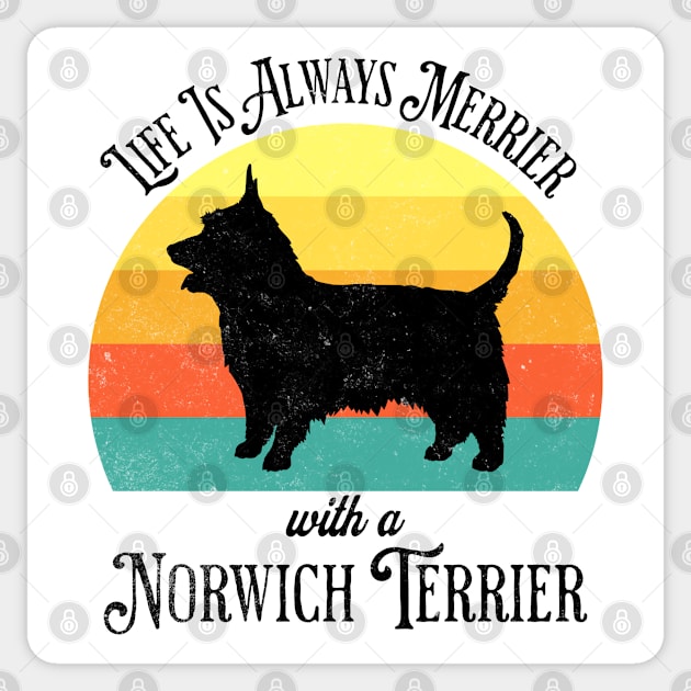 Life Is Always Merrier With A Norwich Terrier sunset design Sticker by Luxinda